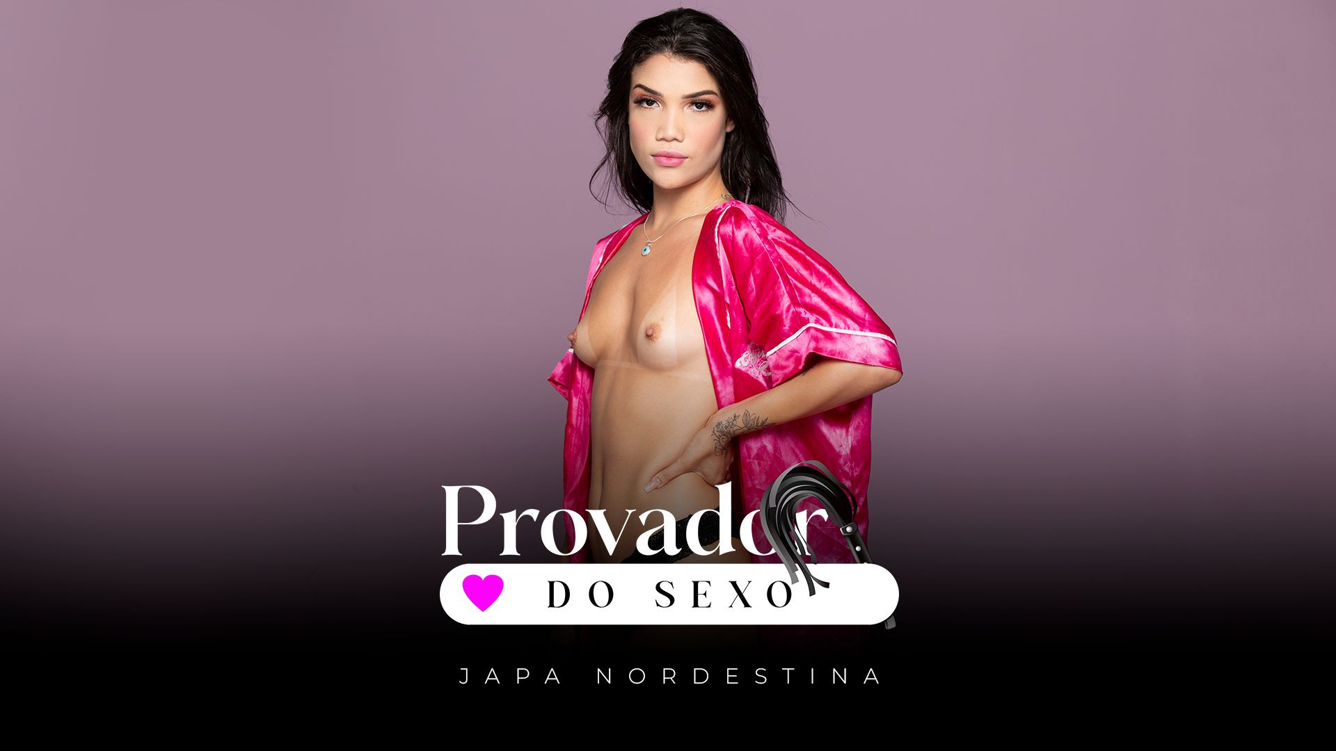 ⁣Provador do Sexo - Japa Nordestina